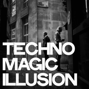 Album Techno Magic Illusion (Techno Selection For DJ) from Various Artists