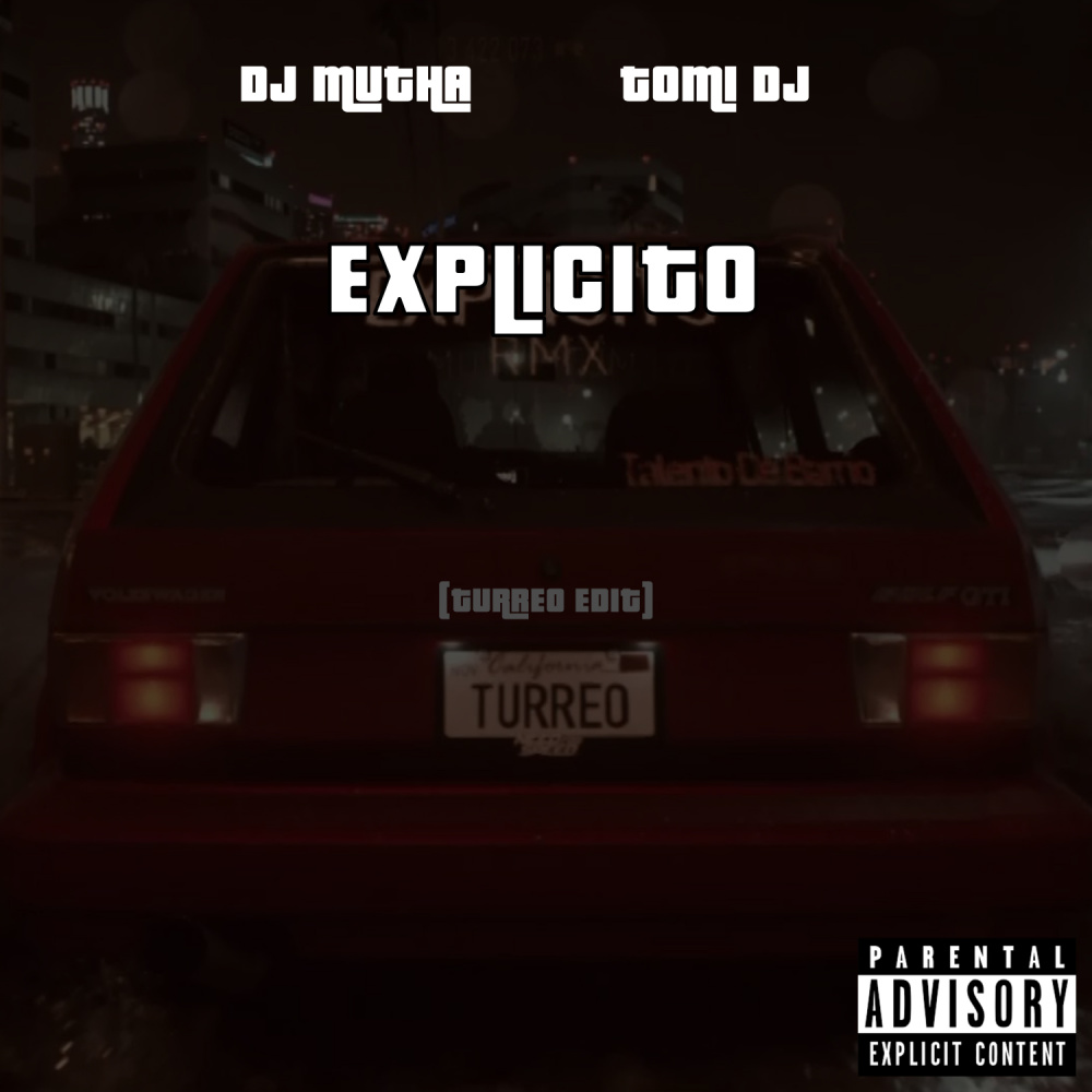 Explicito (Turreo Edit|Explicit)