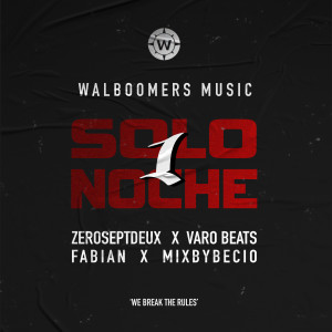 ดาวน์โหลดและฟังเพลง Solo1Noche พร้อมเนื้อเพลงจาก Walboomers Music