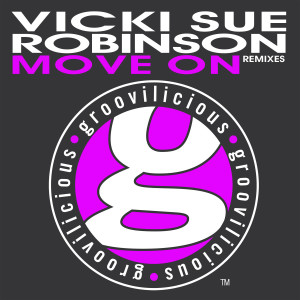 ดาวน์โหลดและฟังเพลง Move On (Friburn & Urik Remix) พร้อมเนื้อเพลงจาก Vicki Sue Robinson