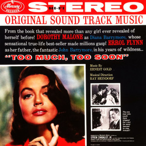 Ray Heindorf & His Orchestra的專輯Too Much, Too Soon (Yacht Sequence) (Original Sound Track Music Darothy Malone)