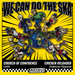 ดาวน์โหลดและฟังเพลง Lowlife (SkaRemix2021) พร้อมเนื้อเพลงจาก Church of Confidence