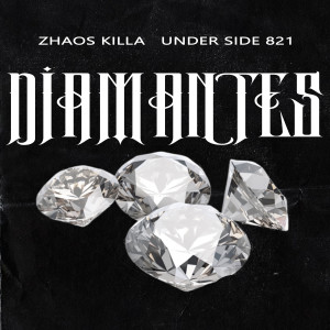 Under Side 821的專輯Diamantes (Explicit)