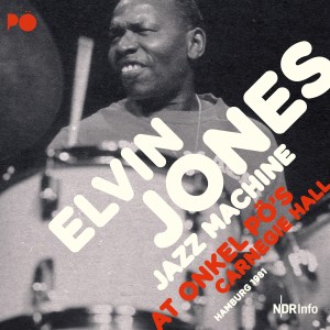 Elvin Jones Jazz Machine的專輯At Onkel Pö´s Carnegie Hall Hamburg 1981 (Live)