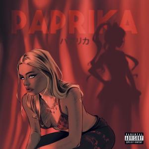 Album PAPRIKA (Explicit) from Tanya Tekis