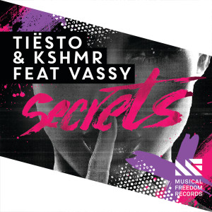ดาวน์โหลดและฟังเพลง Secrets (Future House Edit) พร้อมเนื้อเพลงจาก Tiësto