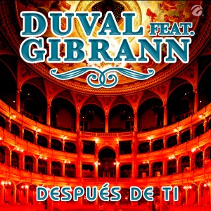 ดาวน์โหลดและฟังเพลง Después de Ti พร้อมเนื้อเพลงจาก DuVal