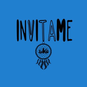 Dengarkan lagu Invitame nyanyian Loko dengan lirik