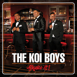 The Koi Boys的專輯Shake It