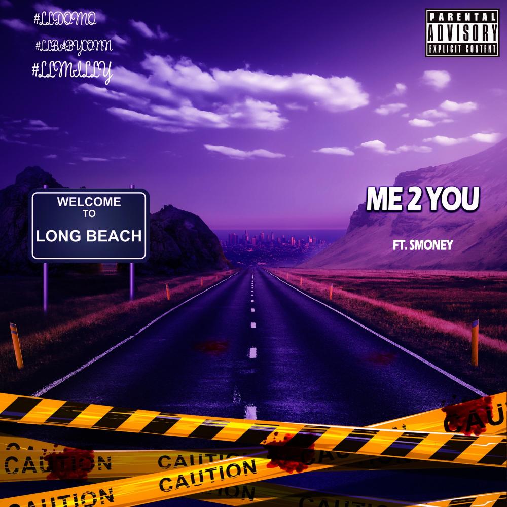 Me 2 You (feat. Smoney) (Explicit)