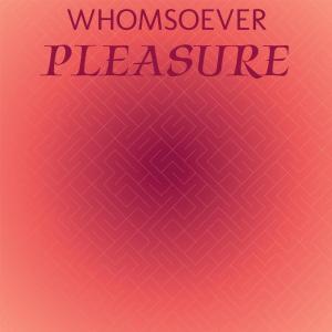 Album Whomsoever Pleasure from Various