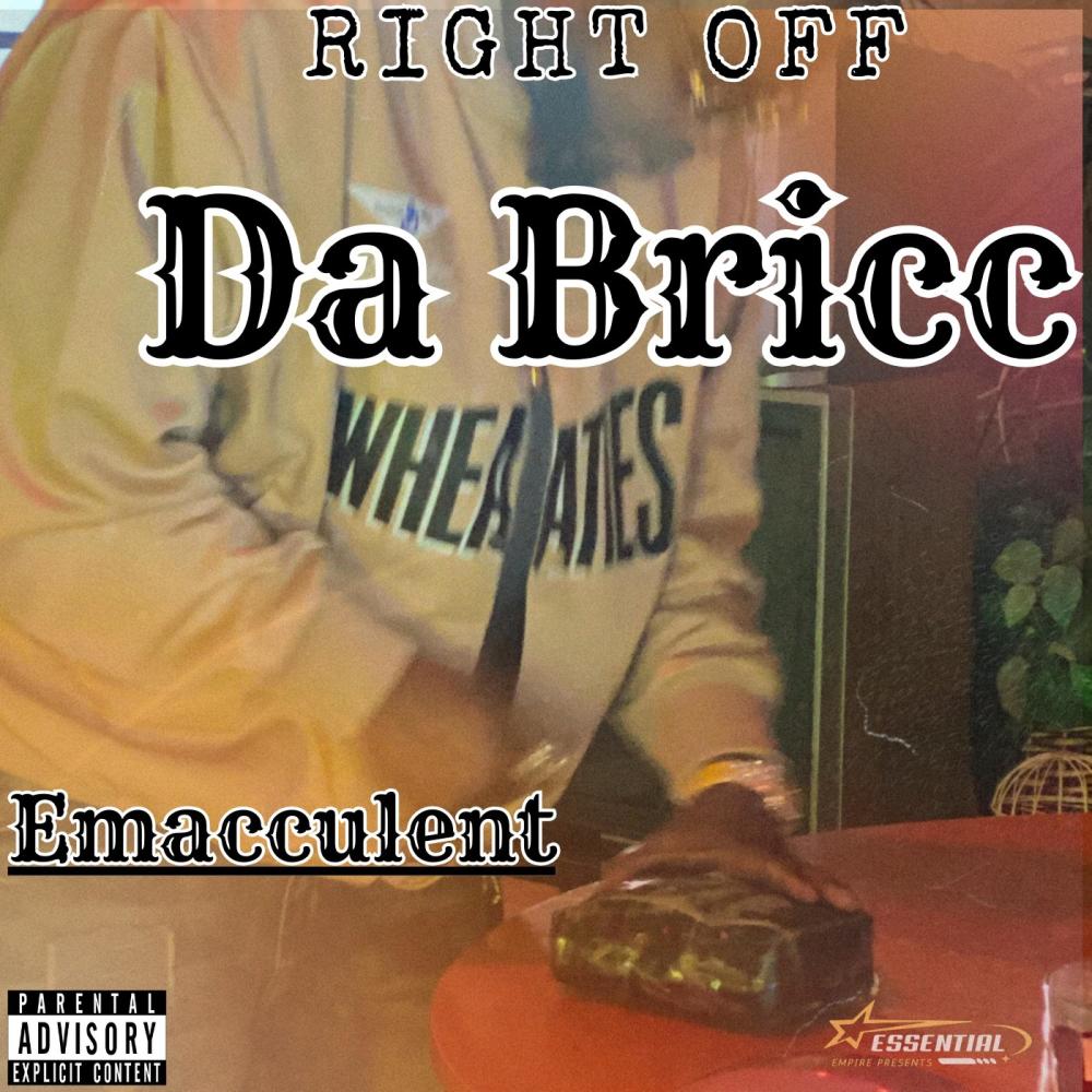 Right Off Da Bricc (Explicit)