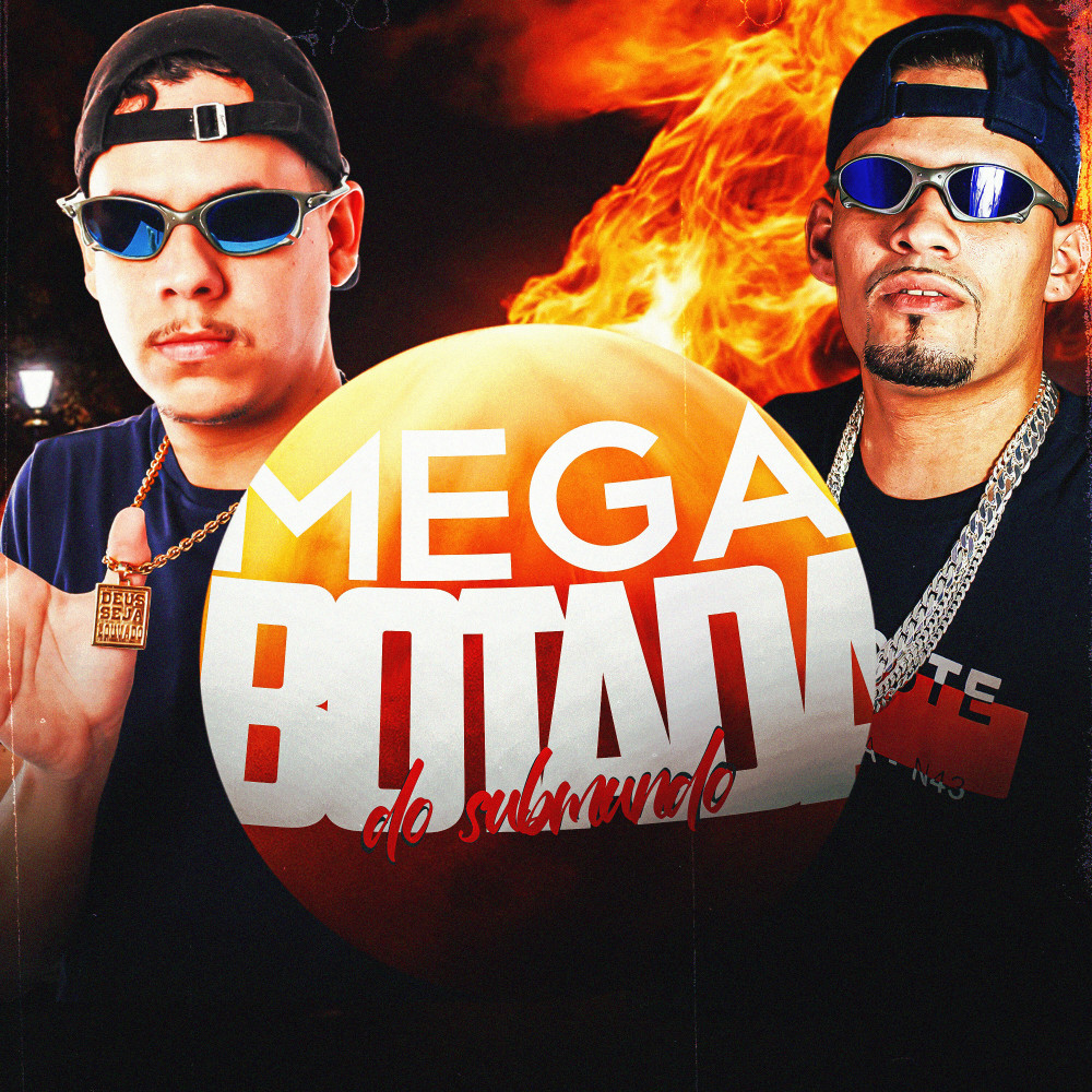 Mega Botada do Submundo (Explicit)