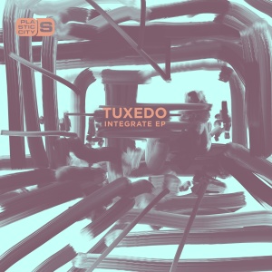 Album Integrate EP oleh Tuxedo