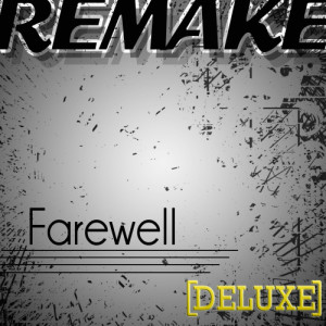 The Cover Girl的專輯Farewell (Rihanna Deluxe Remake) - Single