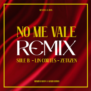 Lin Cortés的專輯No Me Vale (Remix)