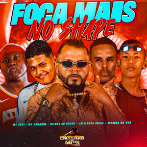 Foca Mais no Shape (Explicit) dari Afinho do Fluxo