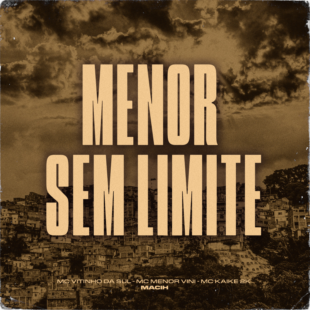 Menor Sem Limite (Explicit)