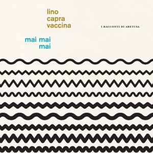 Listen to Primo Racconto song with lyrics from Lino Capra Vaccina