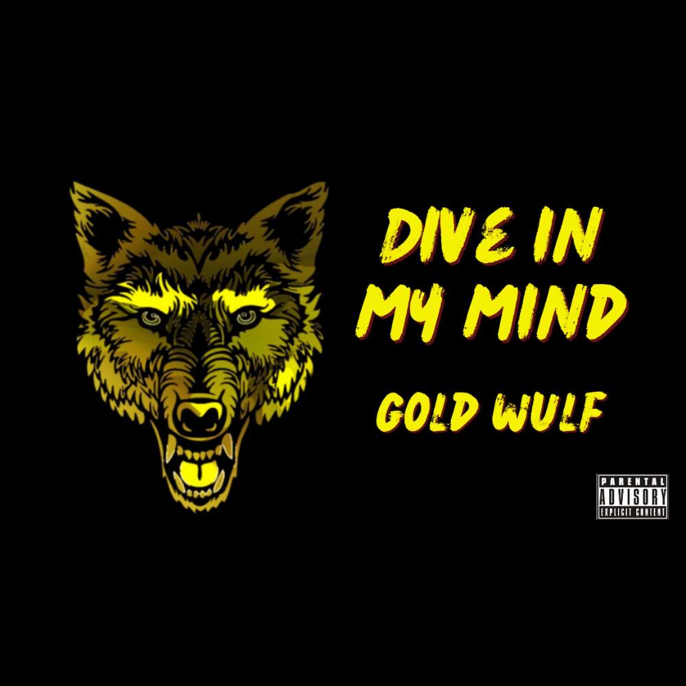 Dive In My Mind (Explicit)