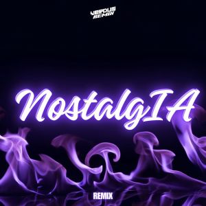 Album NostalgIA (Sal Que te Paso A Buscar) [Remix] oleh Verdun Remix