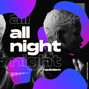 Album All Night from Hedclem