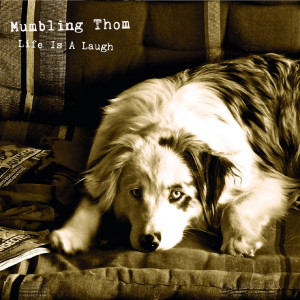Listen to Grow Old Together song with lyrics from Mumbling Thom
