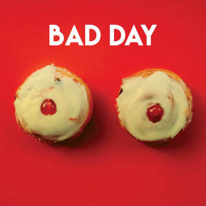 收聽Countdown Singers的Bad Day歌詞歌曲