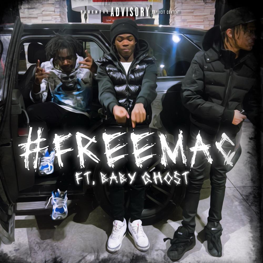 #FREEMAC (feat. Baby Ghost) (Explicit)