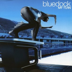 อัลบัม My Turn ศิลปิน BLUEDOCK