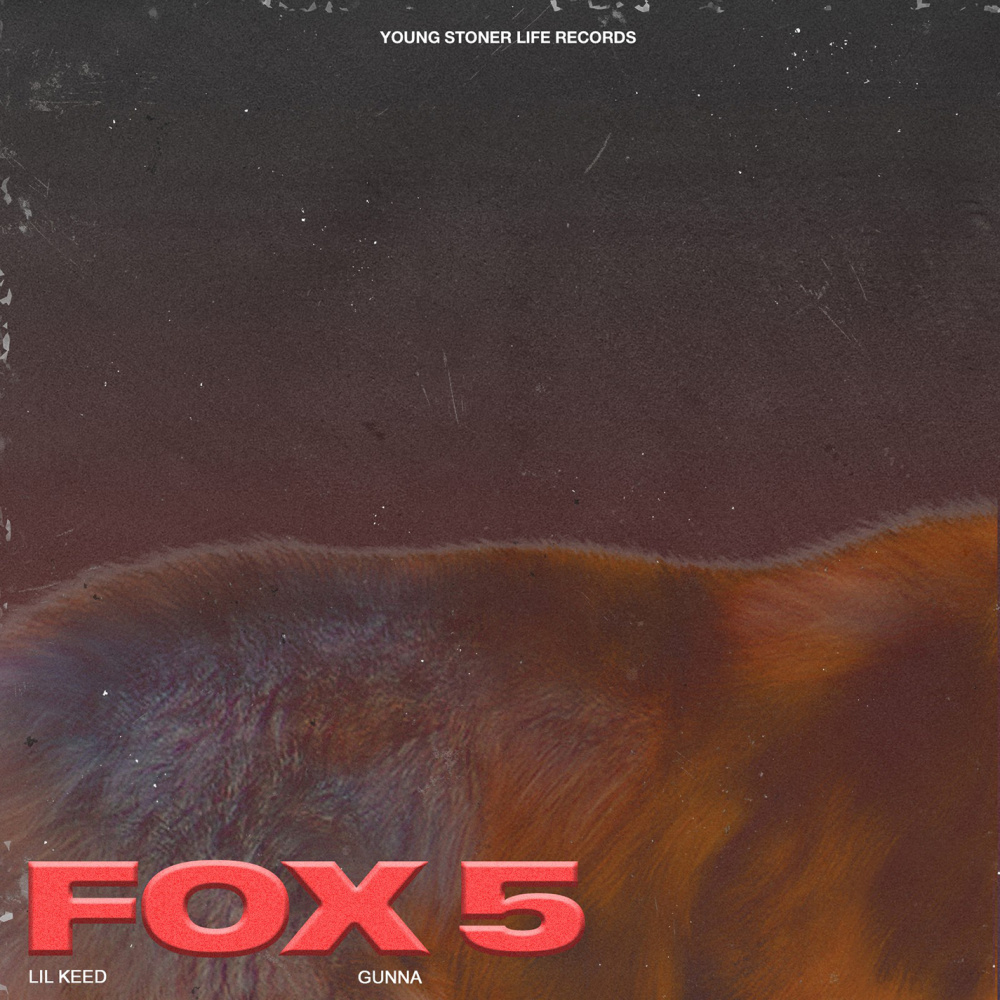 Fox 5 (feat. Gunna)