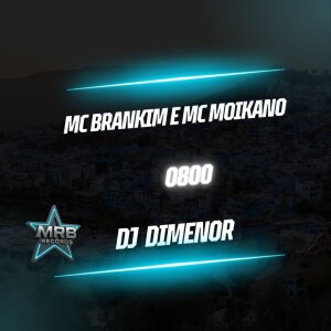 Album 0800 from MC Brankim