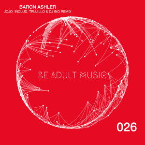 Listen to Jojo (Trujillo Remix) song with lyrics from Baron Ashler