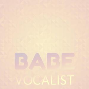 Various的专辑Babe Vocalist
