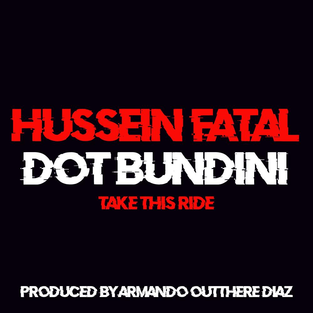 Take This Ride (feat. Hussein Fatal & Dot Bundini) (Explicit)