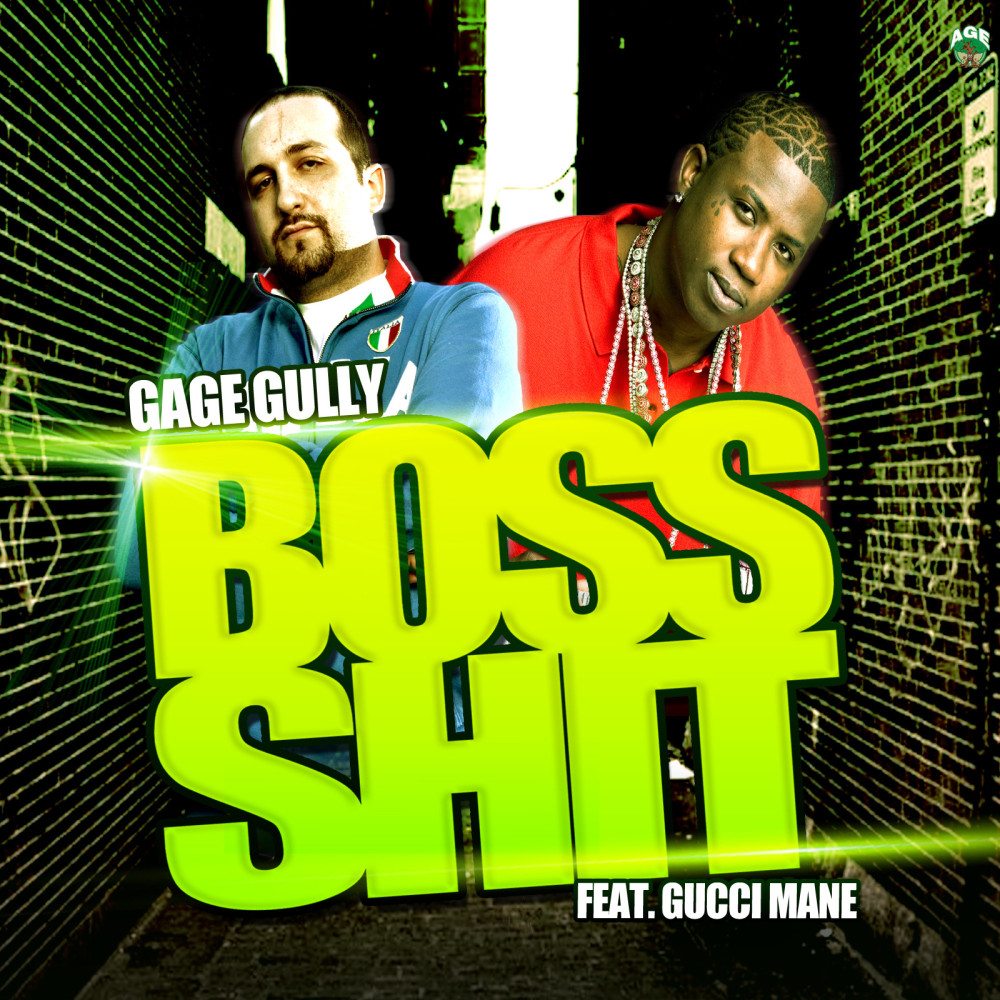 Boss Shit (feat. Gucci Mane & Young Scooter) (Explicit)