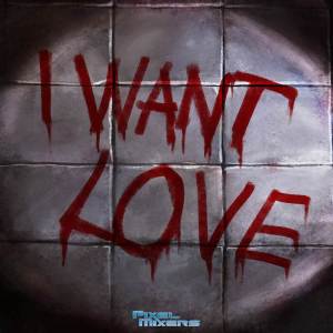 อัลบัม I Want Love (from "Silent Hill 3") ศิลปิน Pixel Mixers