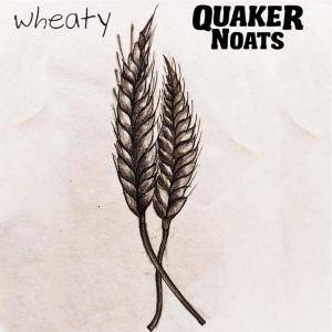 Quaker Noats的專輯Wheaty (Explicit)
