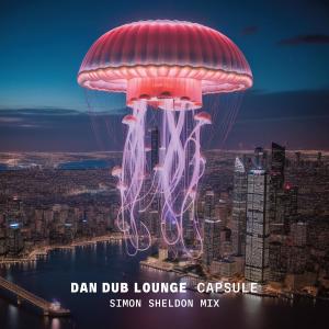 Album Capsule (Simon Sheldon Remix) from Dan Dub Lounge