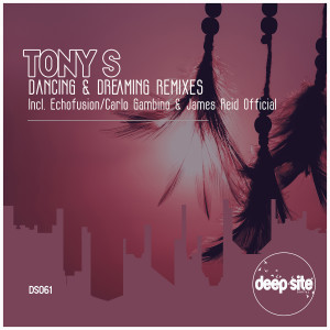 收聽Tony S的Dancing (Echofusion Grooved Remix)歌詞歌曲