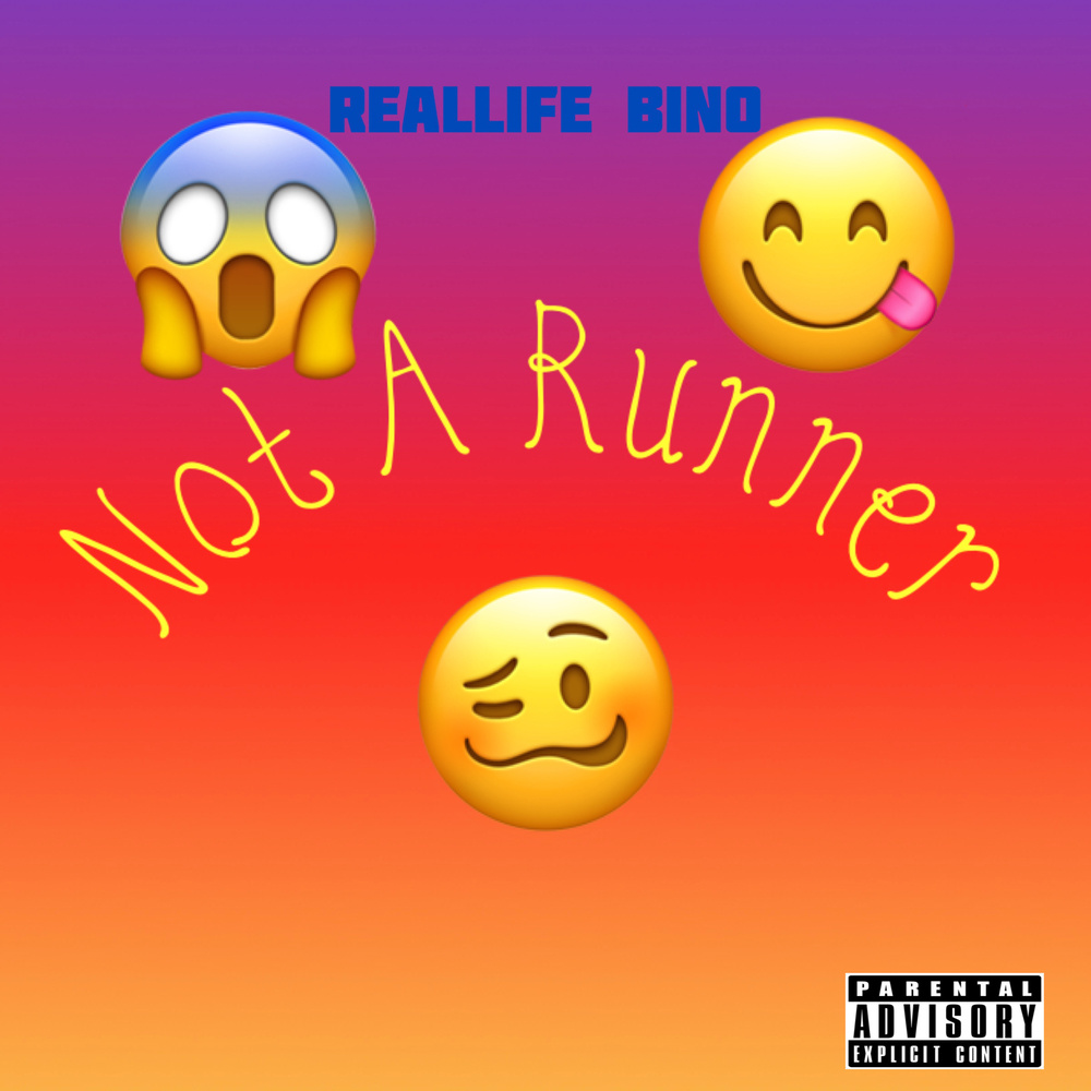 Not A Runner (Explicit)