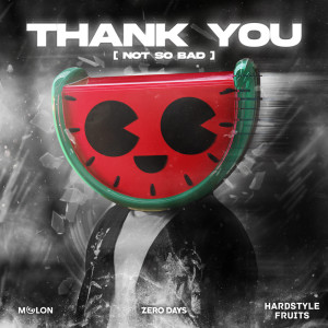 Listen to Thank You (Not So Bad) (Sped Up) song with lyrics from Melon