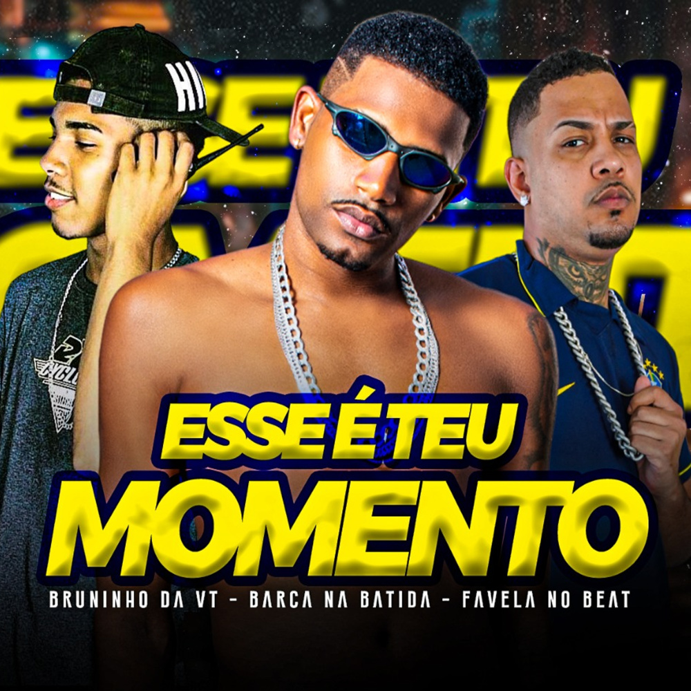 Esse É Teu Momento (feat. Favela no Beat) (Explicit)