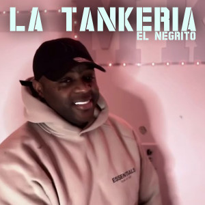 อัลบัม La Tankeria ศิลปิน El Negrito