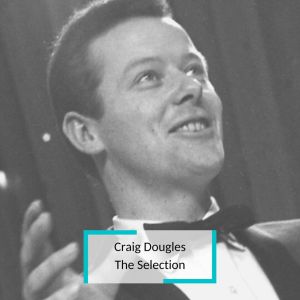 Craig Dougles - The Selection dari Craig Dougles