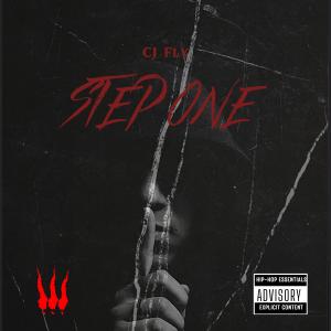 ดาวน์โหลดและฟังเพลง STEP 1 (Explicit) พร้อมเนื้อเพลงจาก CJ Fly