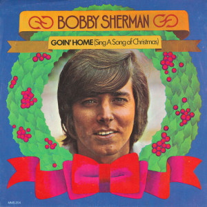 Album Goin' Home (Sing a Song of Christmas Cheer) / Love's What You're Gettin' for Christmas from Bobby Sherman