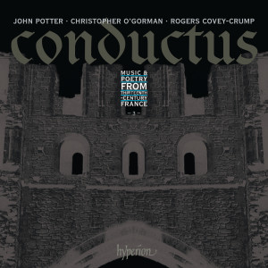อัลบัม Conductus, Vol. 3: Music & Poetry from 13th-Century France ศิลปิน John Potter