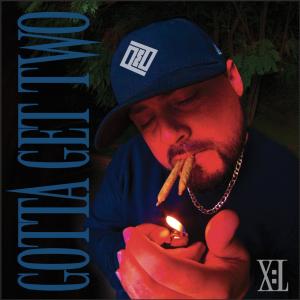 收聽XL.的GOTTA GET TWO (Explicit)歌詞歌曲