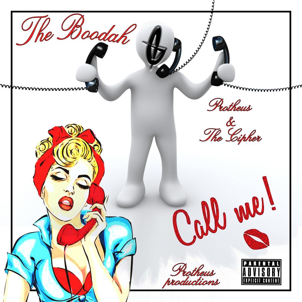 Call Me(feat. Cesar Cipher & Protheus) (Explicit)